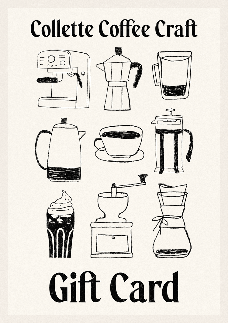 Collette Coffee Craft - Gift Card